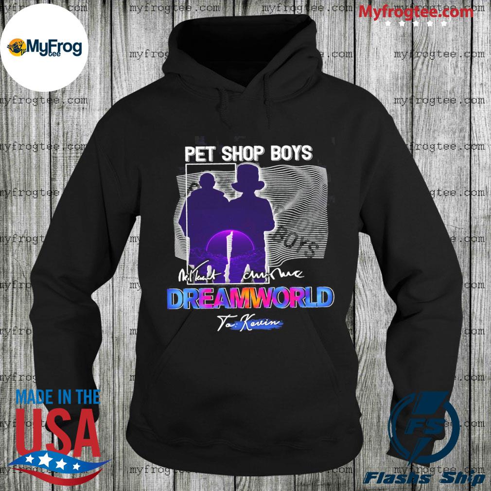 Pet Shop Boys Dreamworld to Kelvin signature shirt, hoodie