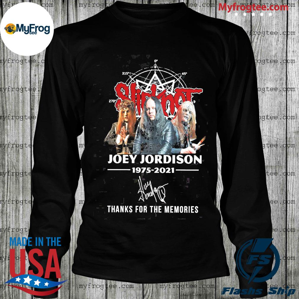 Funny Slipknot Joey Jordison 1975 2021 signatures thanks for the ...