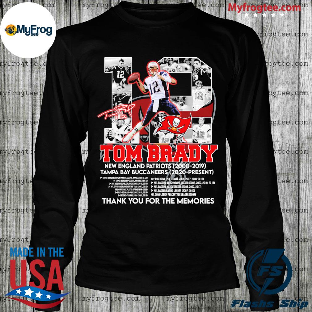 Thank you Tom Brady New England Patriots 2000 2019 Tampa Bay Buccaneers  2020 2022 shirt, hoodie, sweater, long sleeve and tank top