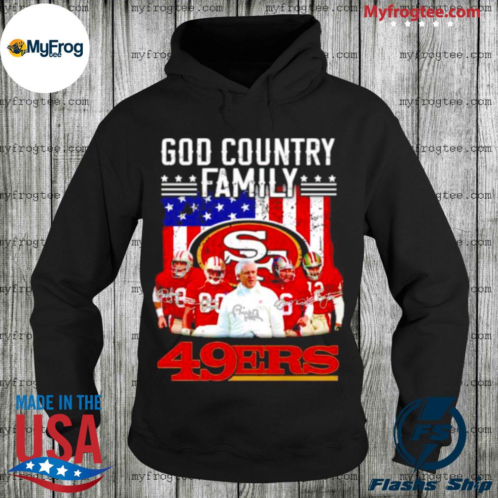 God country family san francisco 49ers shirt, hoodie, sweater and