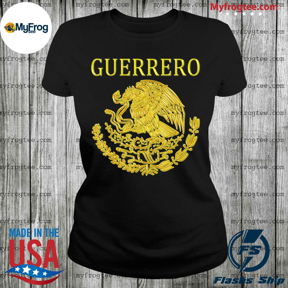 Guerrero mexican escudo mexicano camisa Mexico shirt, hoodie
