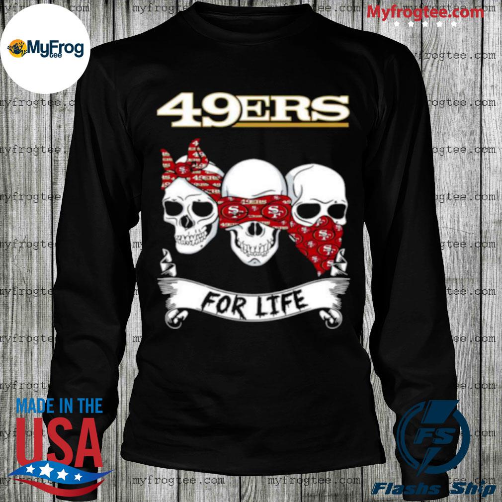 Skull San Francisco 49ers And San Francisco Giants t-shirt by To