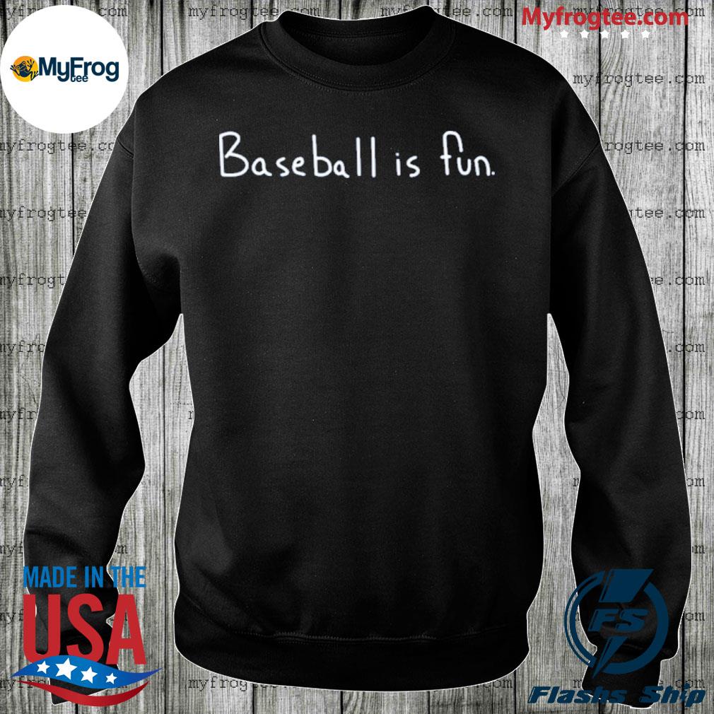 Brett Maverick Phillips baseball is fun Tampa Bay Rays shirt, hoodie, tank  top, sweater and long sleeve t-shirt