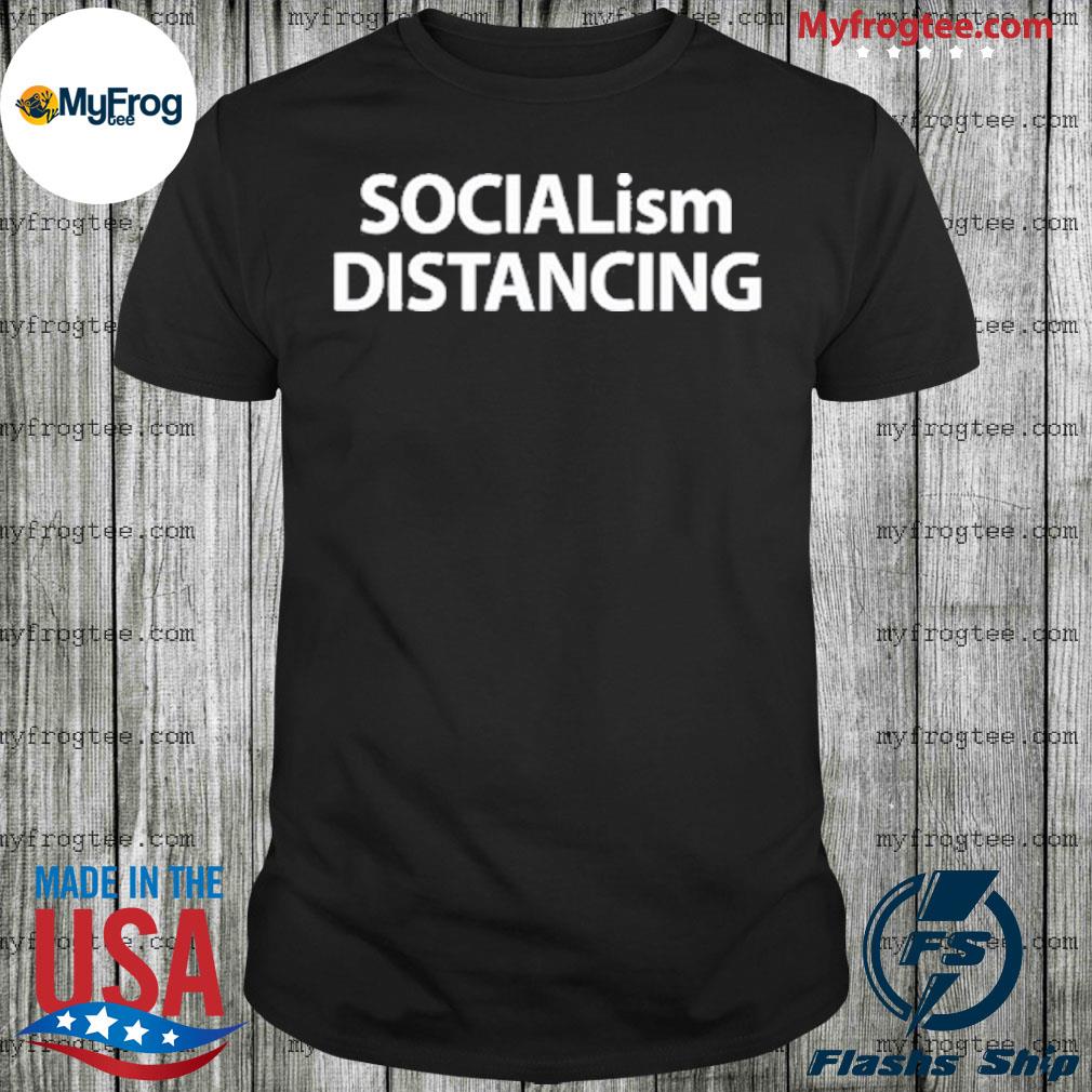 hodgetwins socialism distancing shirt