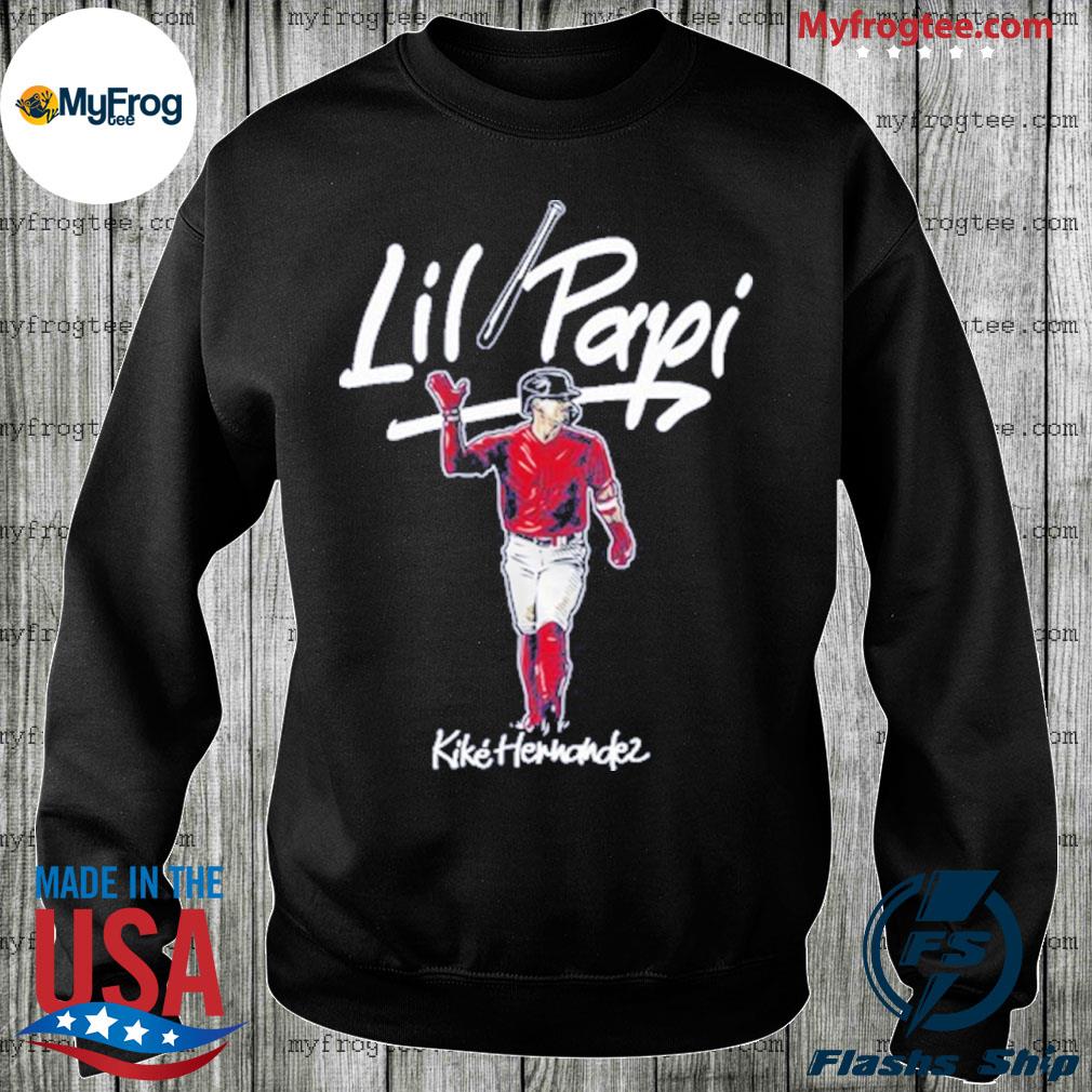 Kiké Hernandez Lil Papi Boston Red Sox Shirt, hoodie, sweater and