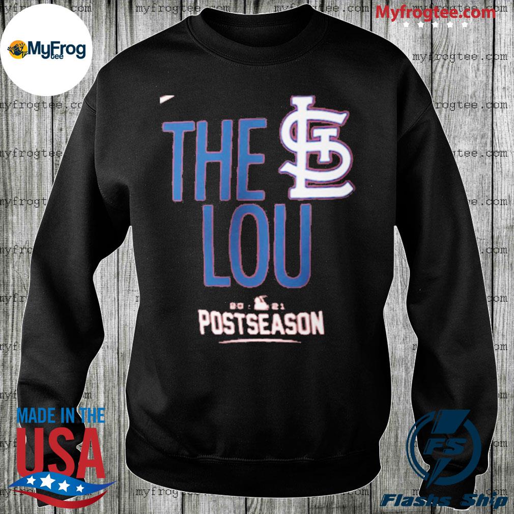Louis cardinals postseason the lou 2021 shirt, hoodie, sweater and