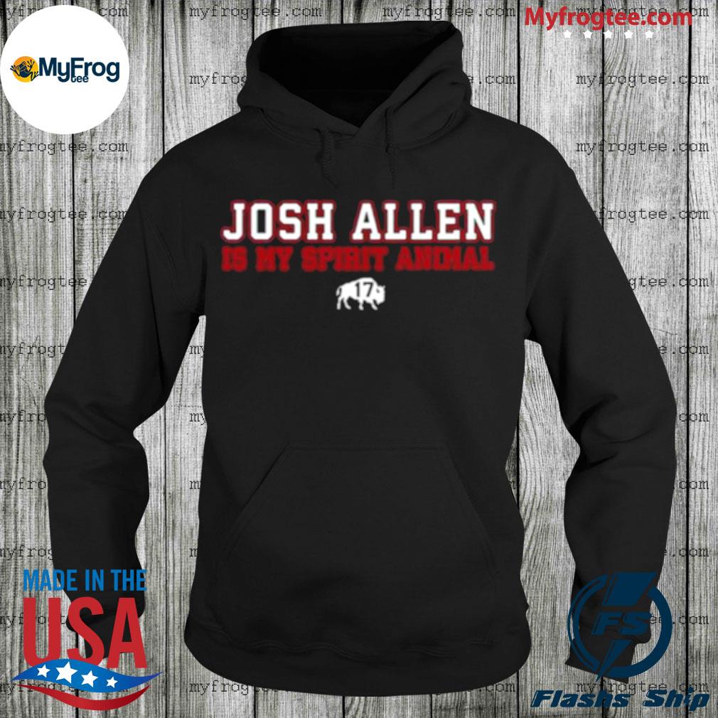 Josh allen is my spirit animal buffalo bills shirt, hoodie