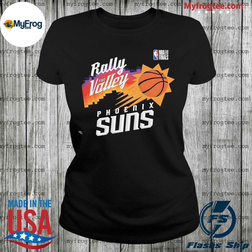 Phoenix Suns rally the valley NBA Finals 2021 shirt, hoodie, sweater, long  sleeve and tank top