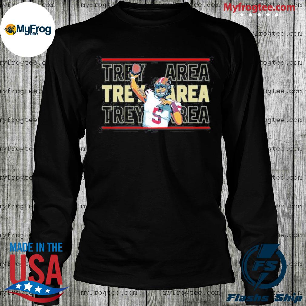 San francisco 49ers trey lance trey area shirt, hoodie, sweater