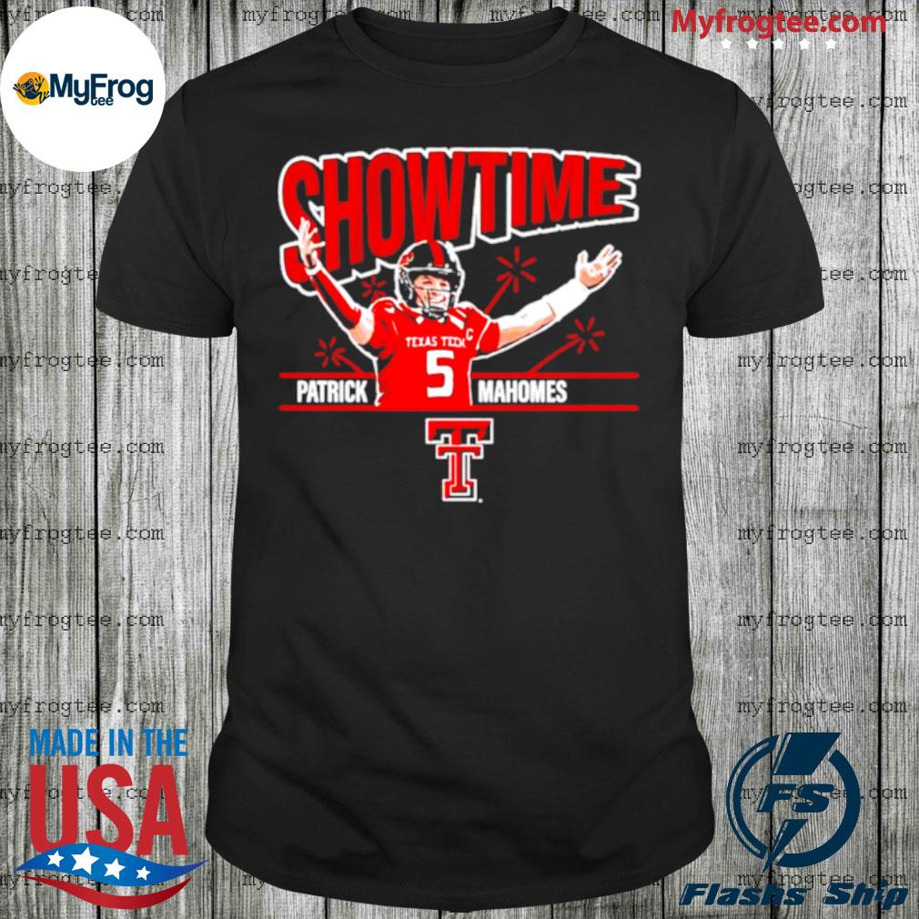 Funny Texas tech showtime patrick mahomes shirt, hoodie, sweater