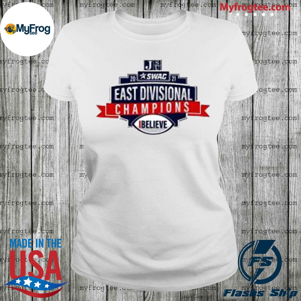 Jackson State University SWAC east division Champions 2021 shirt