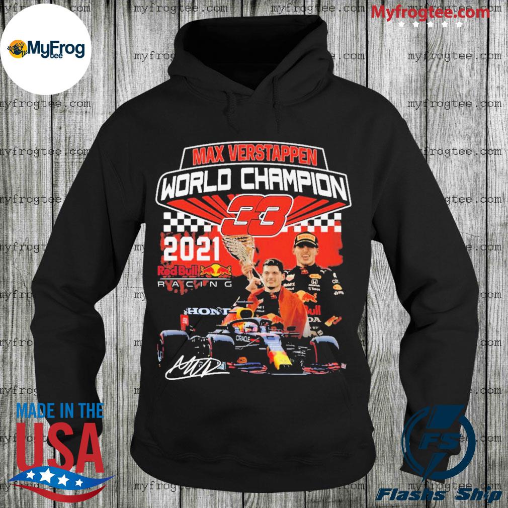 Max verstappen world champion 33 2021 redbull racing shirt, hoodie,  sweater, long sleeve and tank top