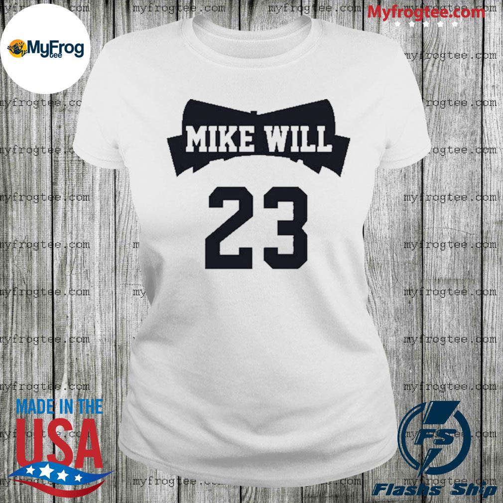 mike will made it shirt
