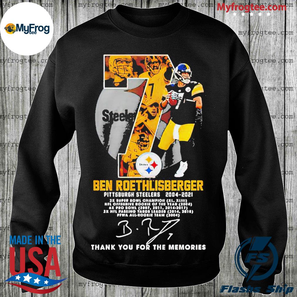 Ben roethlisberger Pittsburgh steelers 2004 2021 thank you for the memories  shirt, hoodie, sweater, long sleeve and tank top