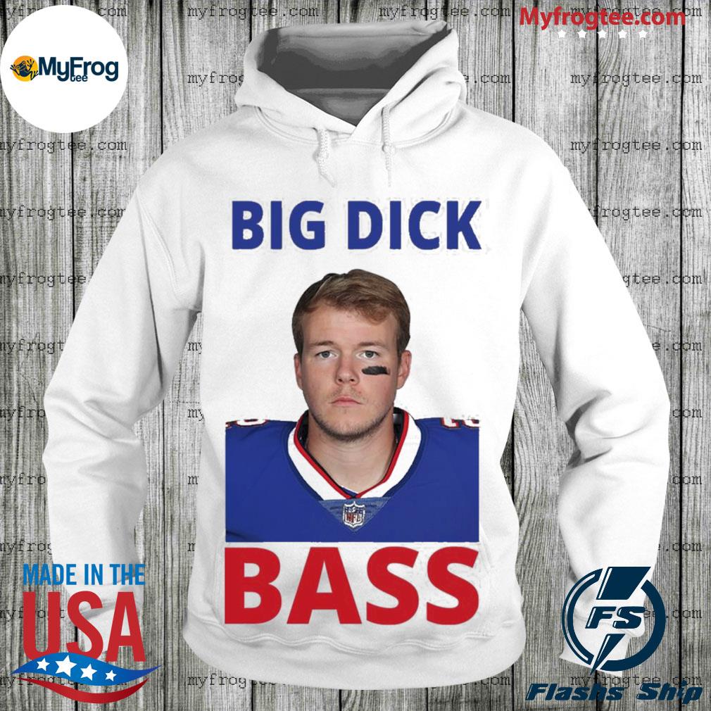 Tyler Bass Big Dick Bass Shirt