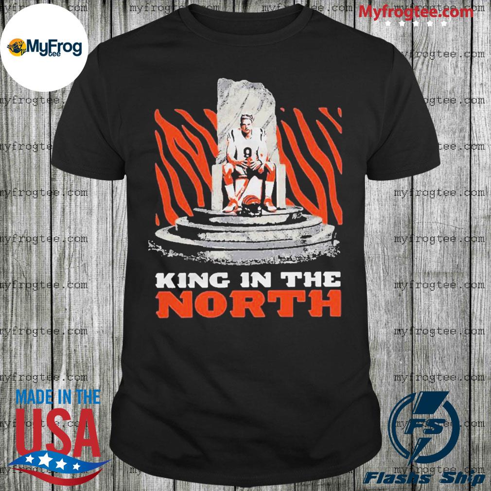 Joe Burrow King In The North Cincinnati Bengals 2022 Shirt