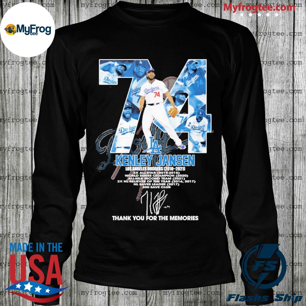 Kenley Jansen Number 74 Los Angeles Dodgers 2010 2021 3x All Star Thank you  for shirt, hoodie, sweater, long sleeve and tank top