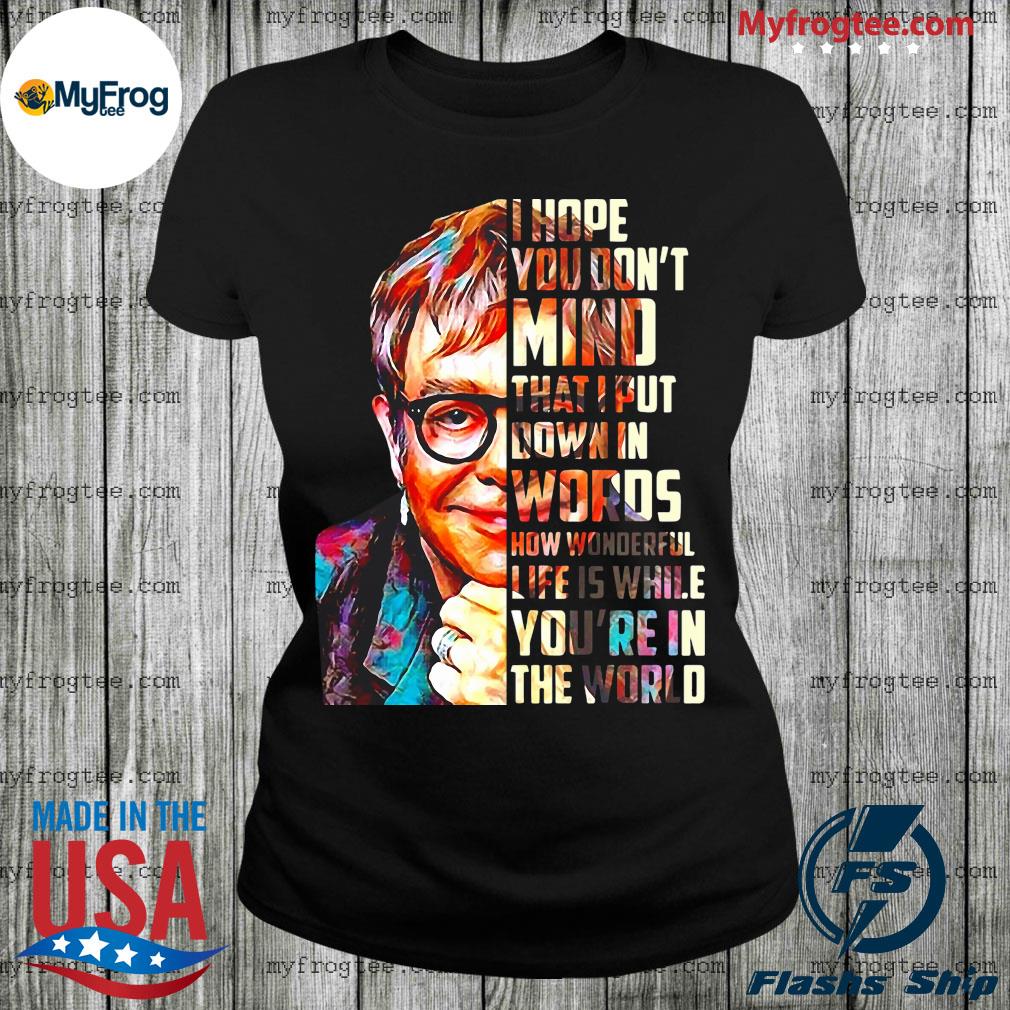 Elton John Lyrics T-Shirts for Sale