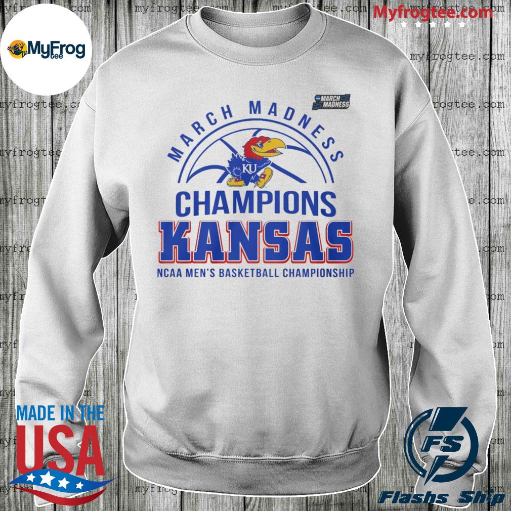 March madness champions kansas ncaa men's basketball championship shirt,  hoodie, sweater and long sleeve