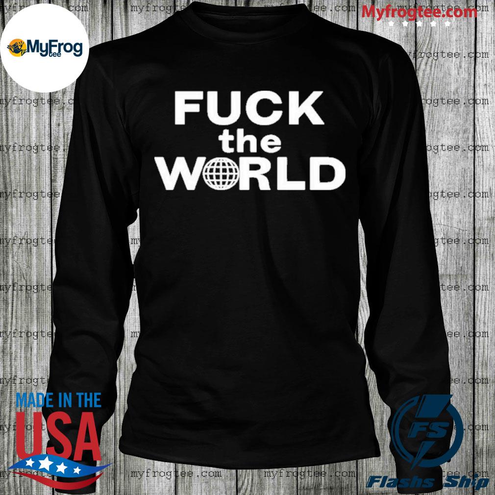 Official Brent Faiyaz Merch Ftw Fuck The World Shirt, hoodie