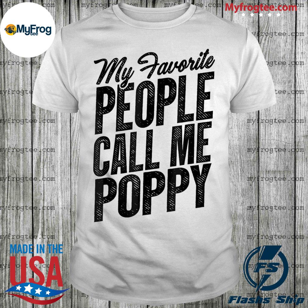 poppy grandpa shirt