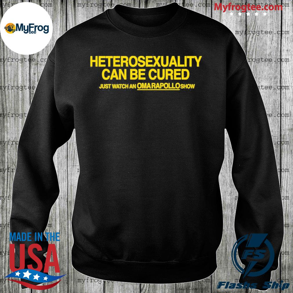 Heterosexuality Can Be Cured Just Watch Omar Apollo Show Shirt