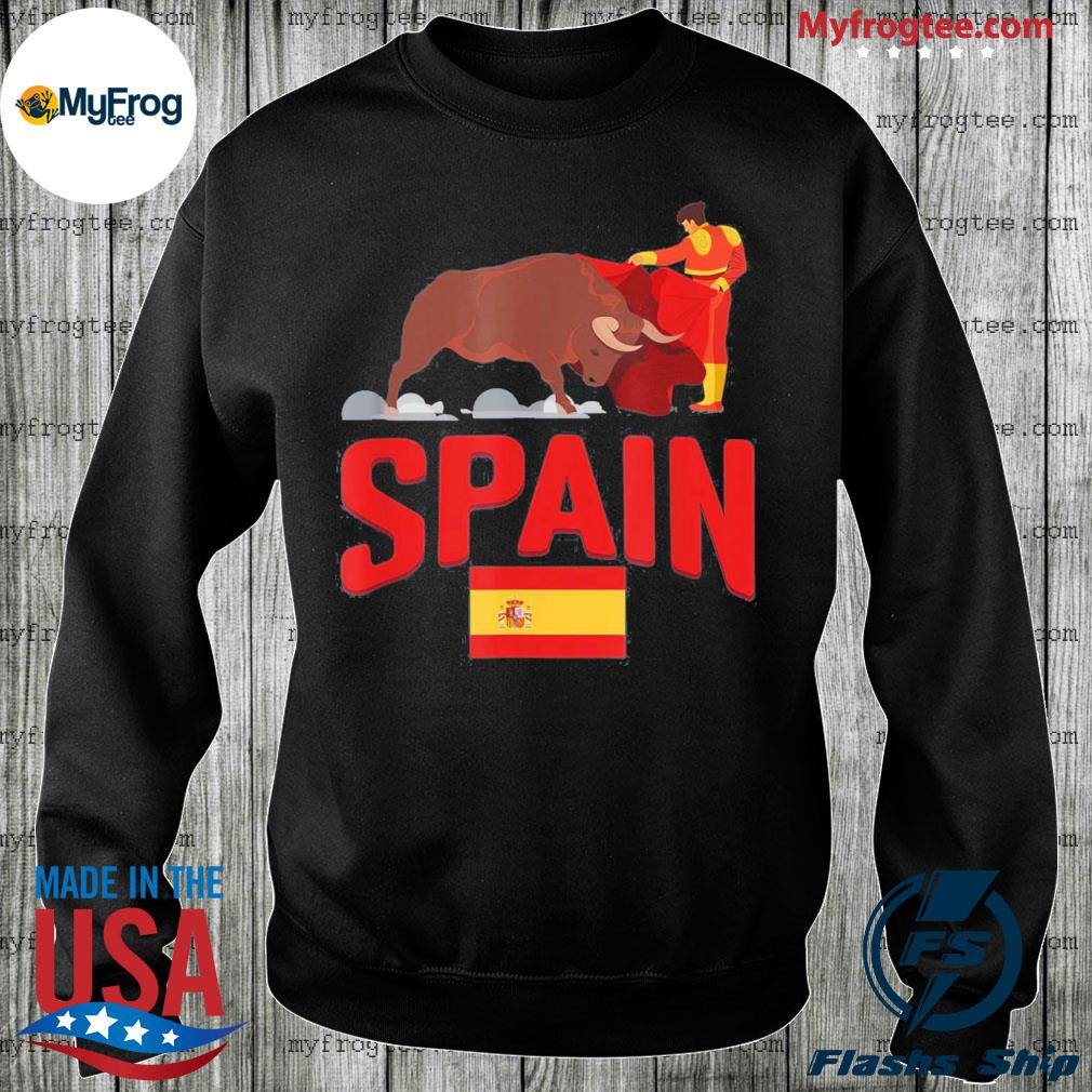 Spain flag bull fighting spanish shirt, hoodie, sweater and long sleeve
