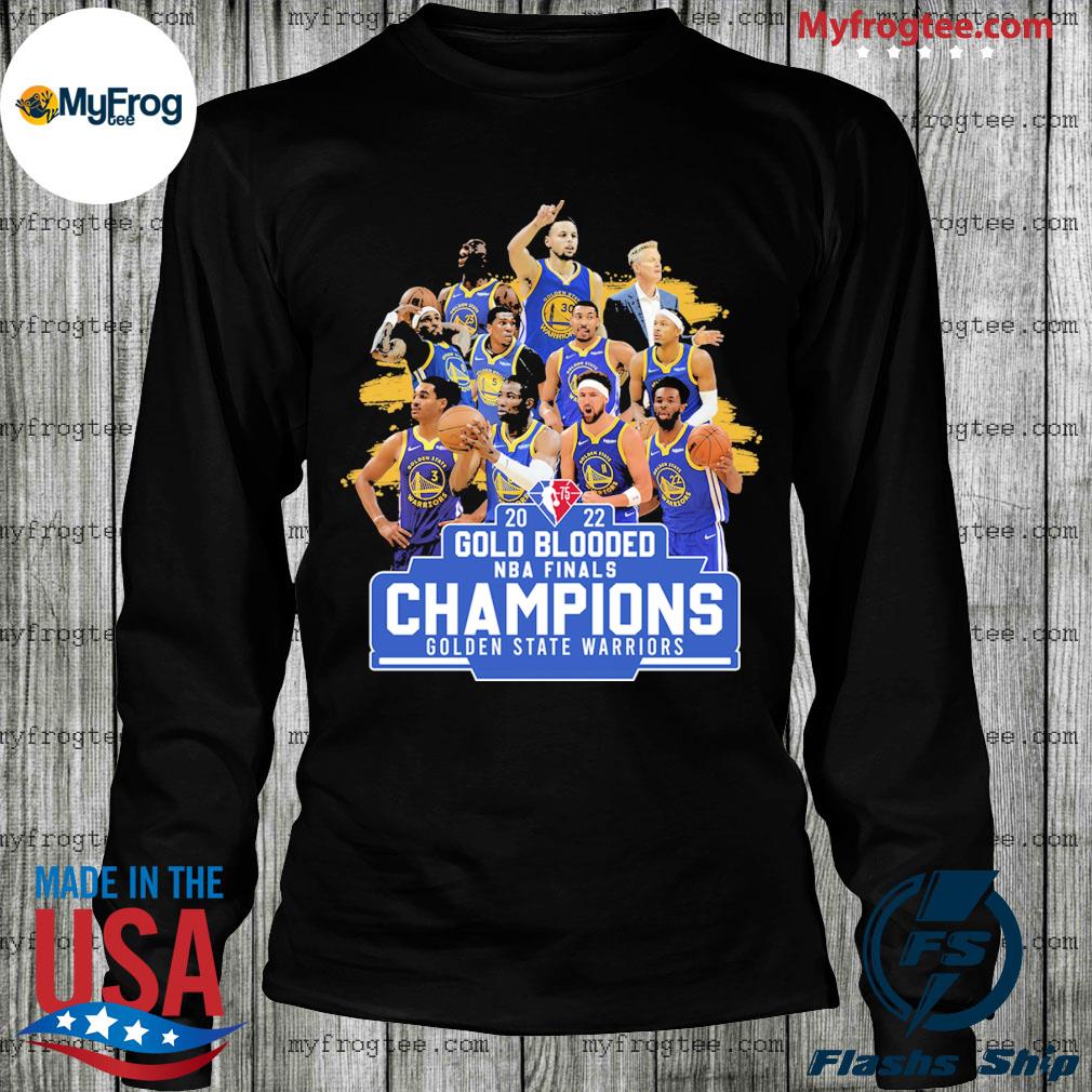 Golden State Warriors 2022 NBA Finals Champions Gold Blooded T-Shirt,  hoodie, sweater, long sleeve and tank top