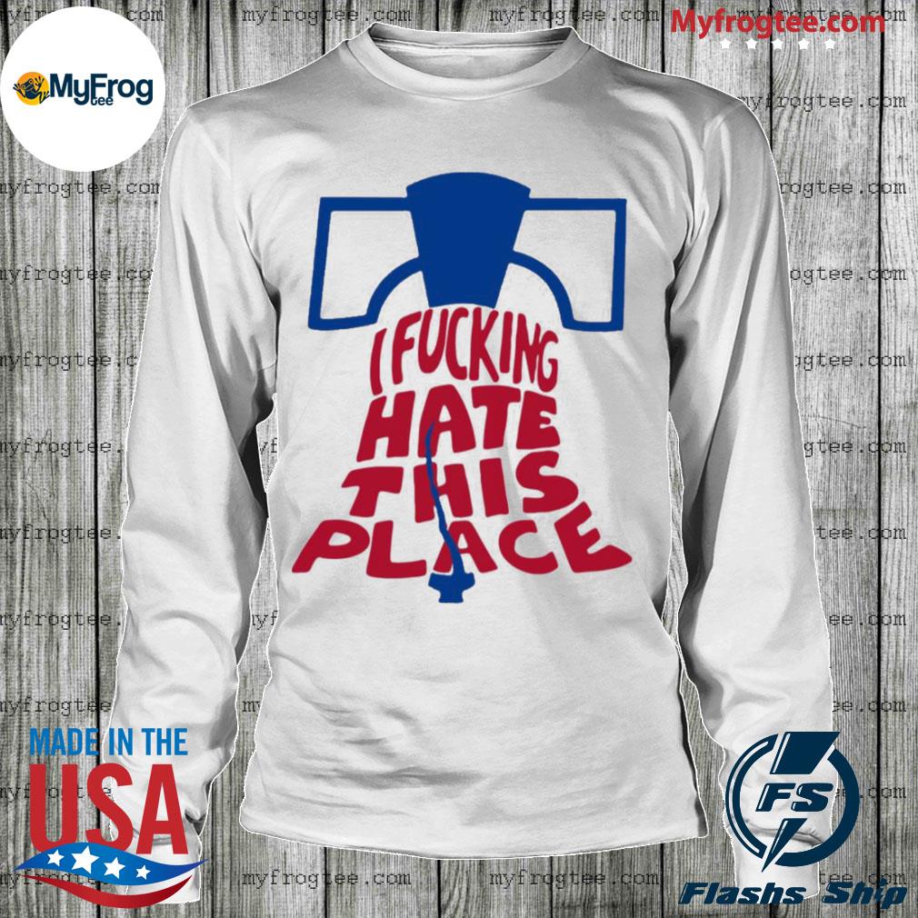 Alec Bohm I Hate This Phillies Place Shirt t-shirt by To-Tee