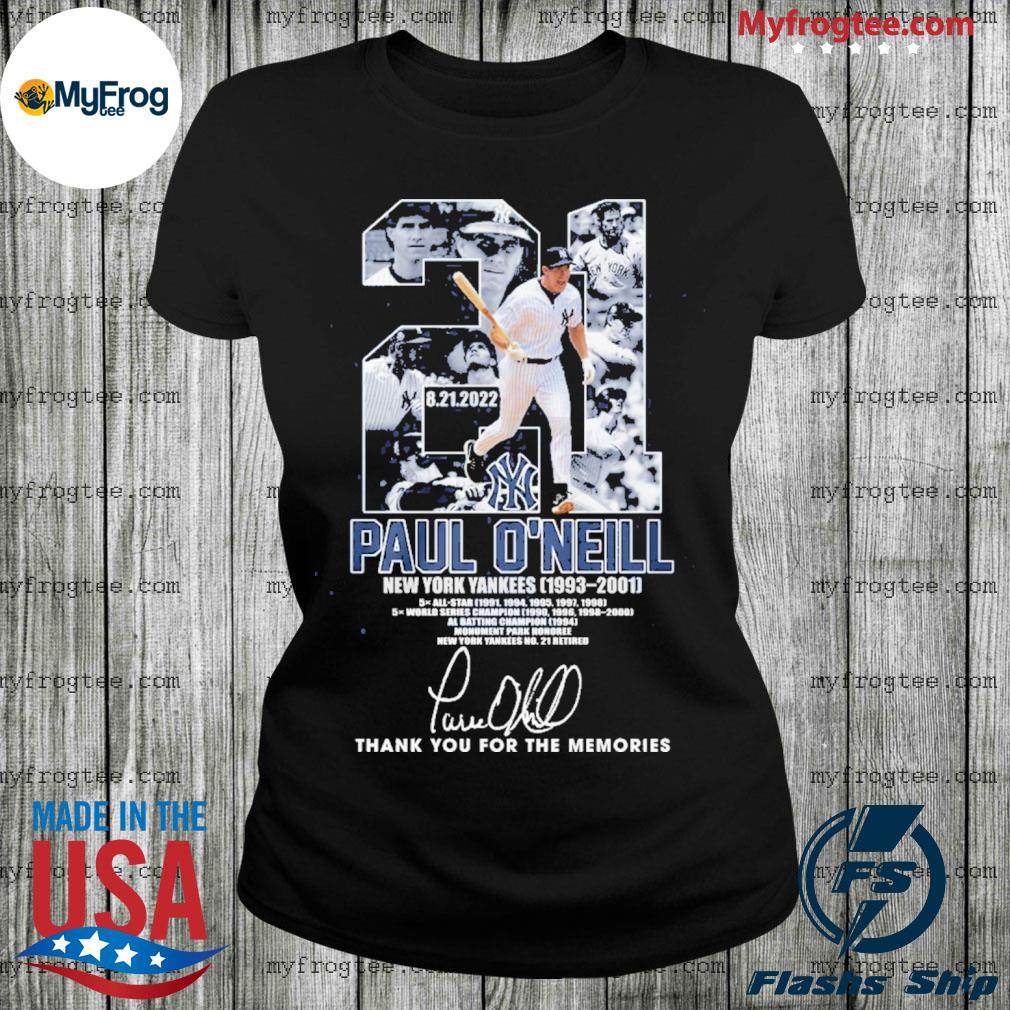 21 Paul O'neill new york yankees 1993 2001 signatures thank you for the  memories shirt, hoodie, sweater and long sleeve