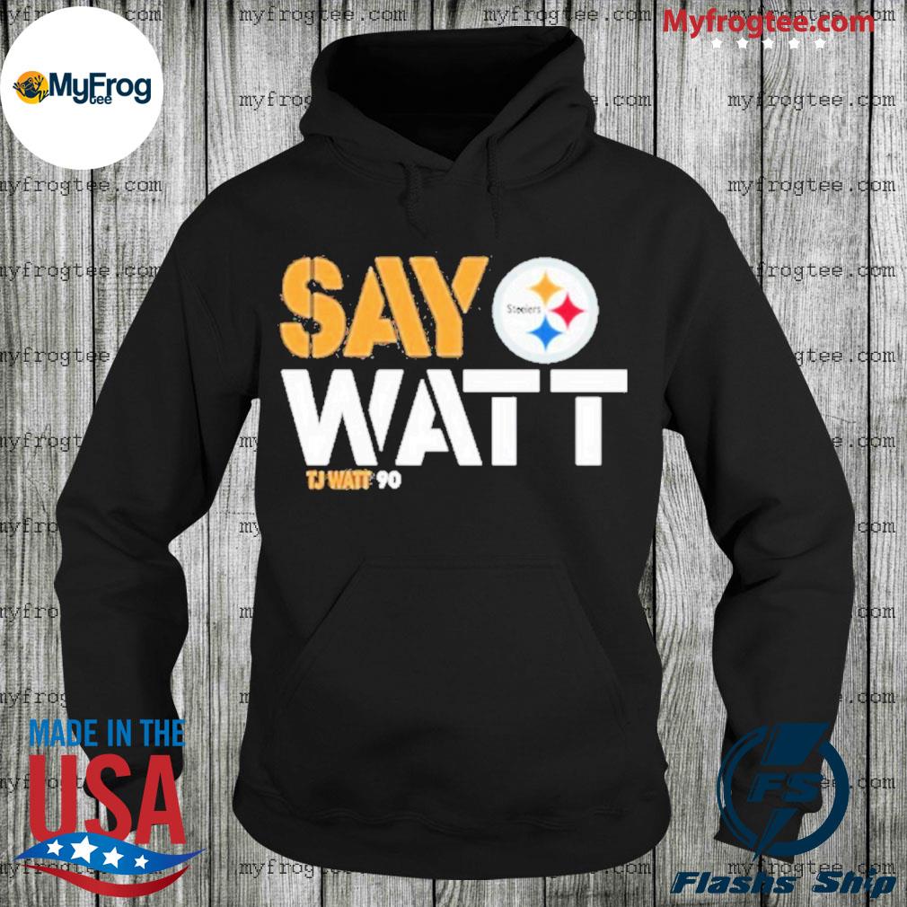 T.J. Watt Turn down for Watt t-shirt, hoodie, sweater, long sleeve and tank  top