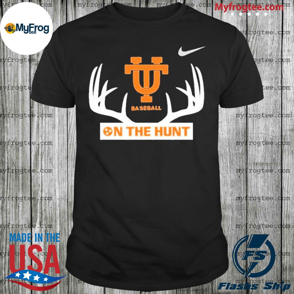 University of Tennessee baseball on the hunt shirt, hoodie, sweater and  long sleeve