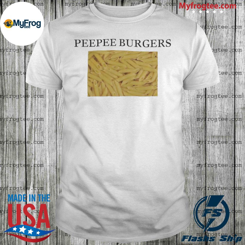 Sage peepee burgers shirt