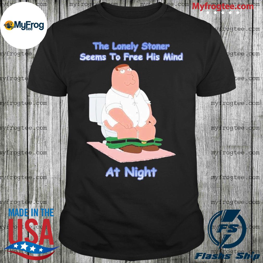 The Lonely Stoner Seems To Free His Mind At Night 2022 Shirt