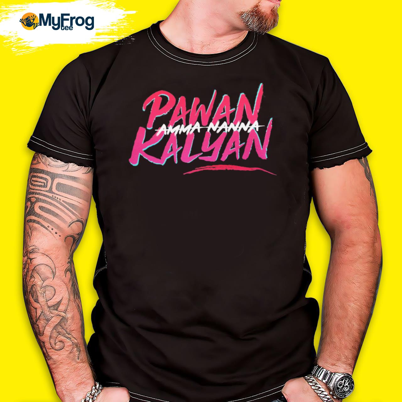 Amma Nanna Pawan Kalyan T Shirt
