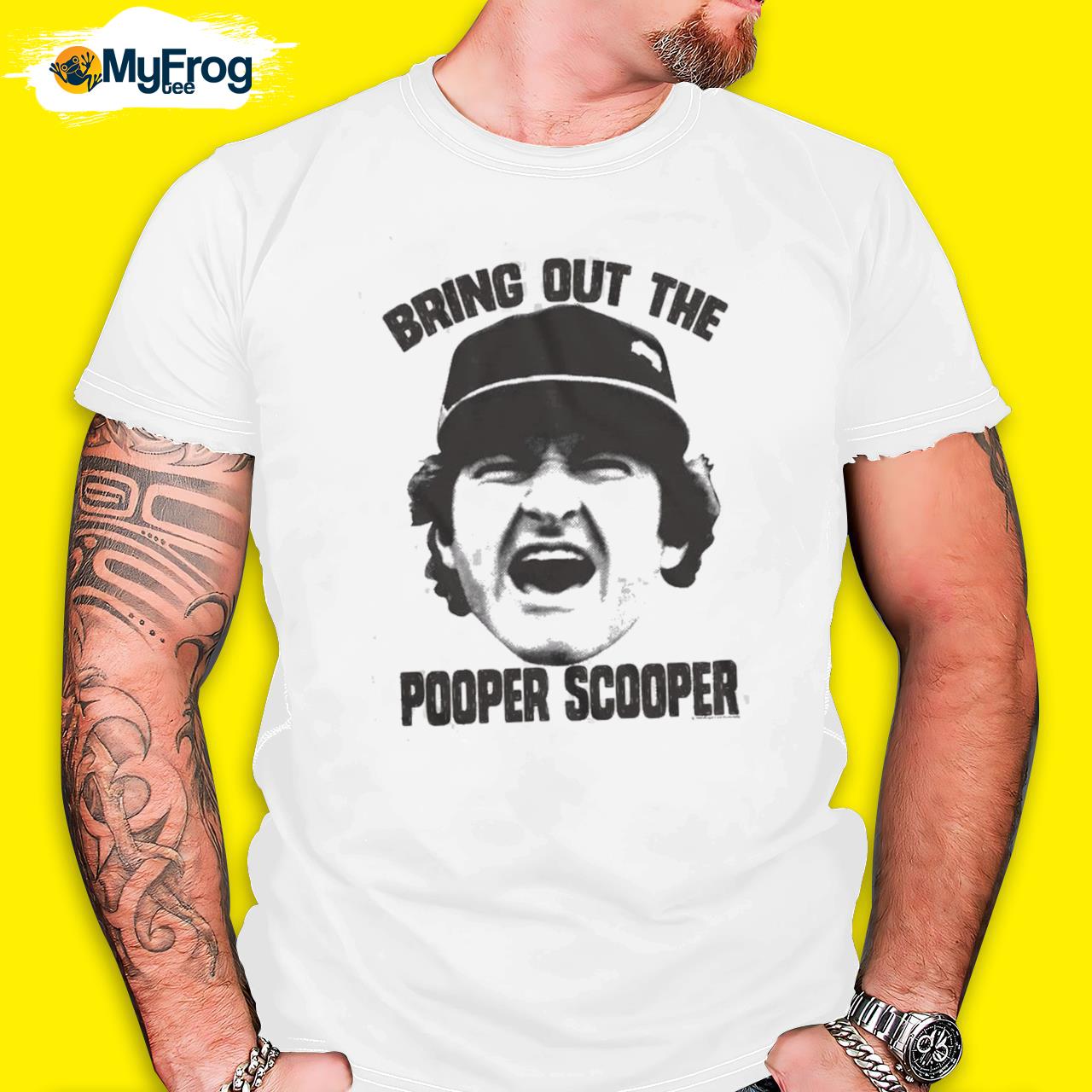 Bring out the pooper scooper shirt