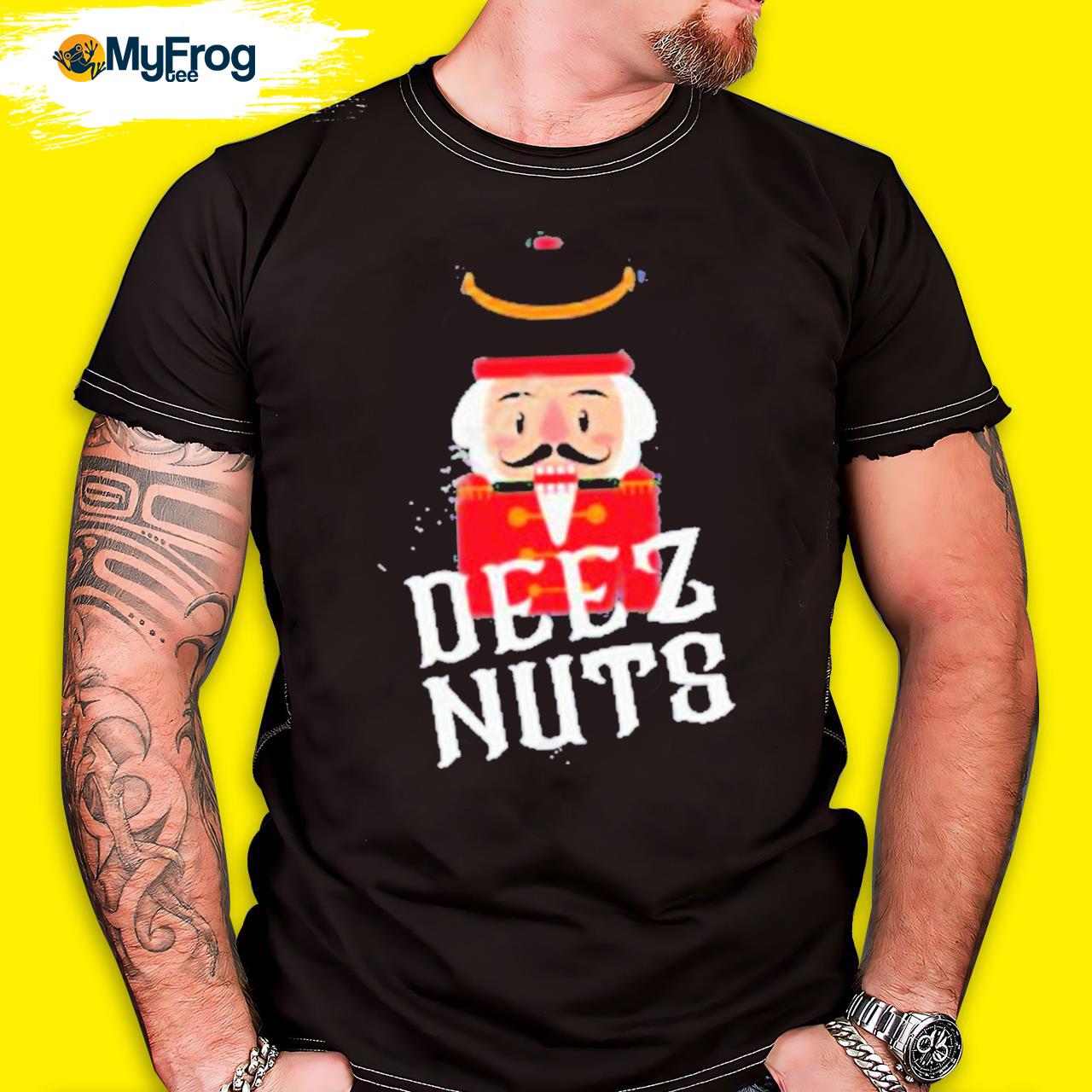 Deez nuts nutcracker nuts shirt