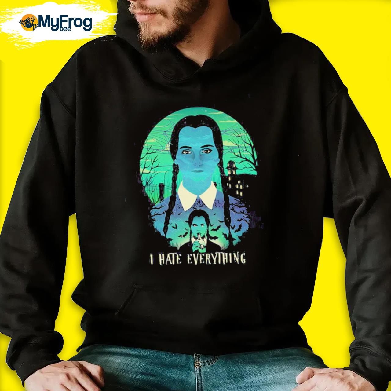 I hate everything wednesday addams quote classic art shirt, hoodie, sweater  and long sleeve