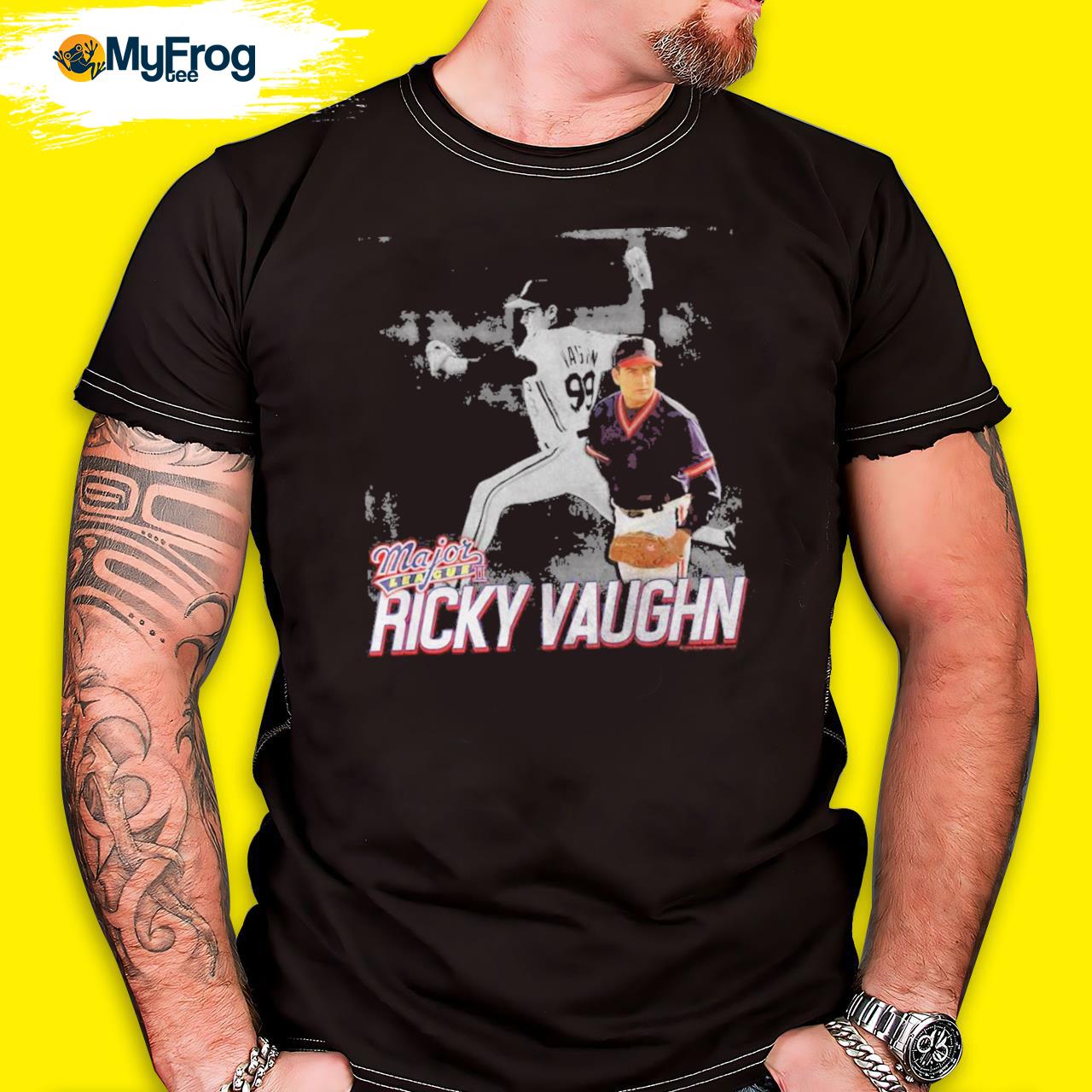 Major league Ricky Vaughn shirt