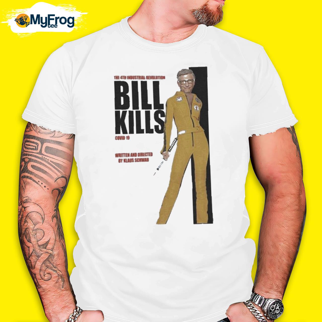 The 4th industrial revolution bill kill covid 19 written and directed by klaus schwab shirt