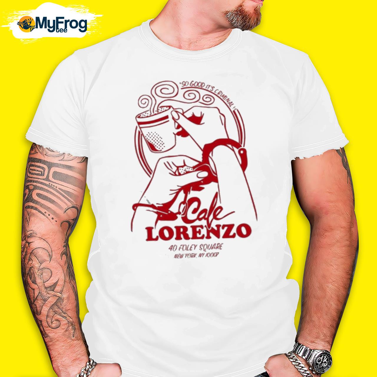 Cafe Lorenzo So Good It's Criminal Shirt