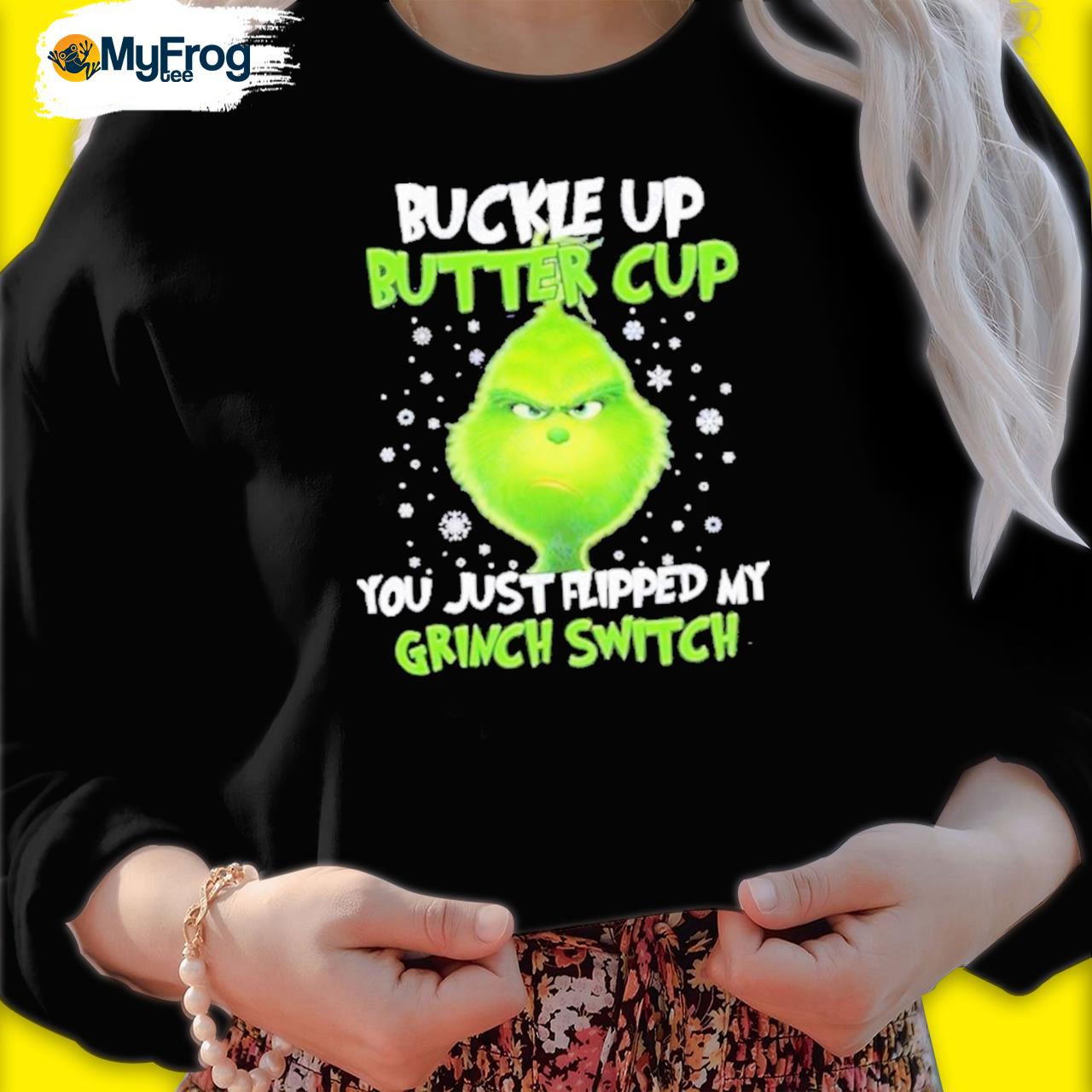 The Grinch: Buckle Up Butter Cup You Just Flipped My Grinch Switch Mug