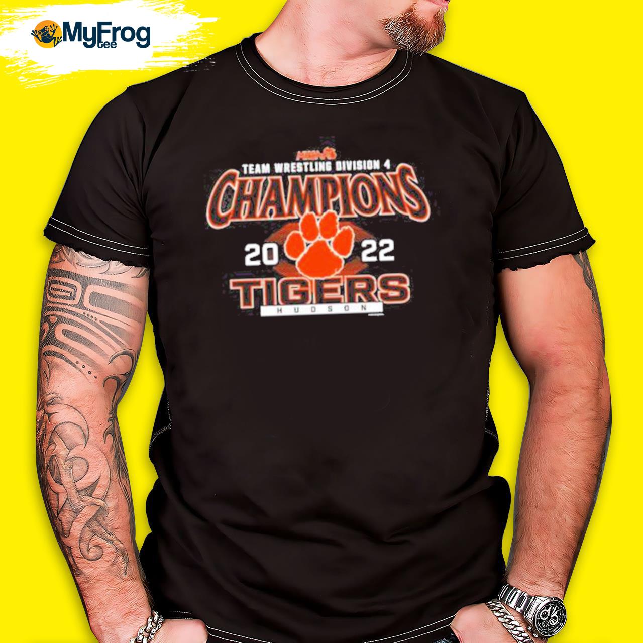Hudson Tigers Mhsaa Team Wrestling Division 4 Champions 2022 Shirt