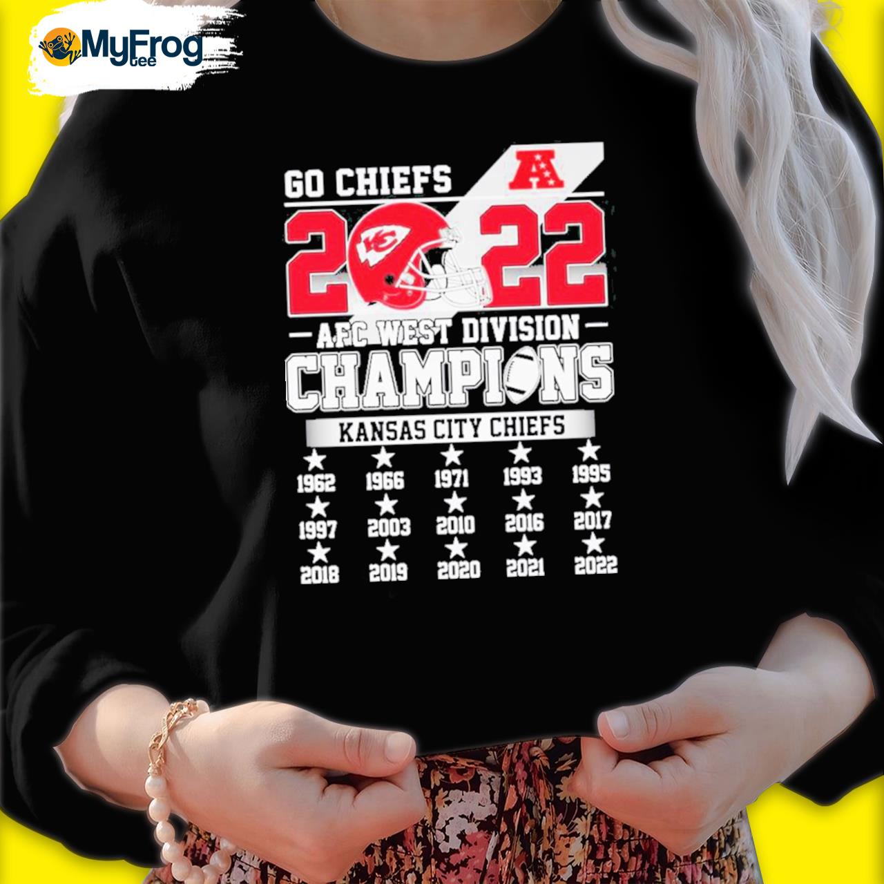 Kansas City Chiefs Go Chiefs 2022 AFC West Division Champions 1962