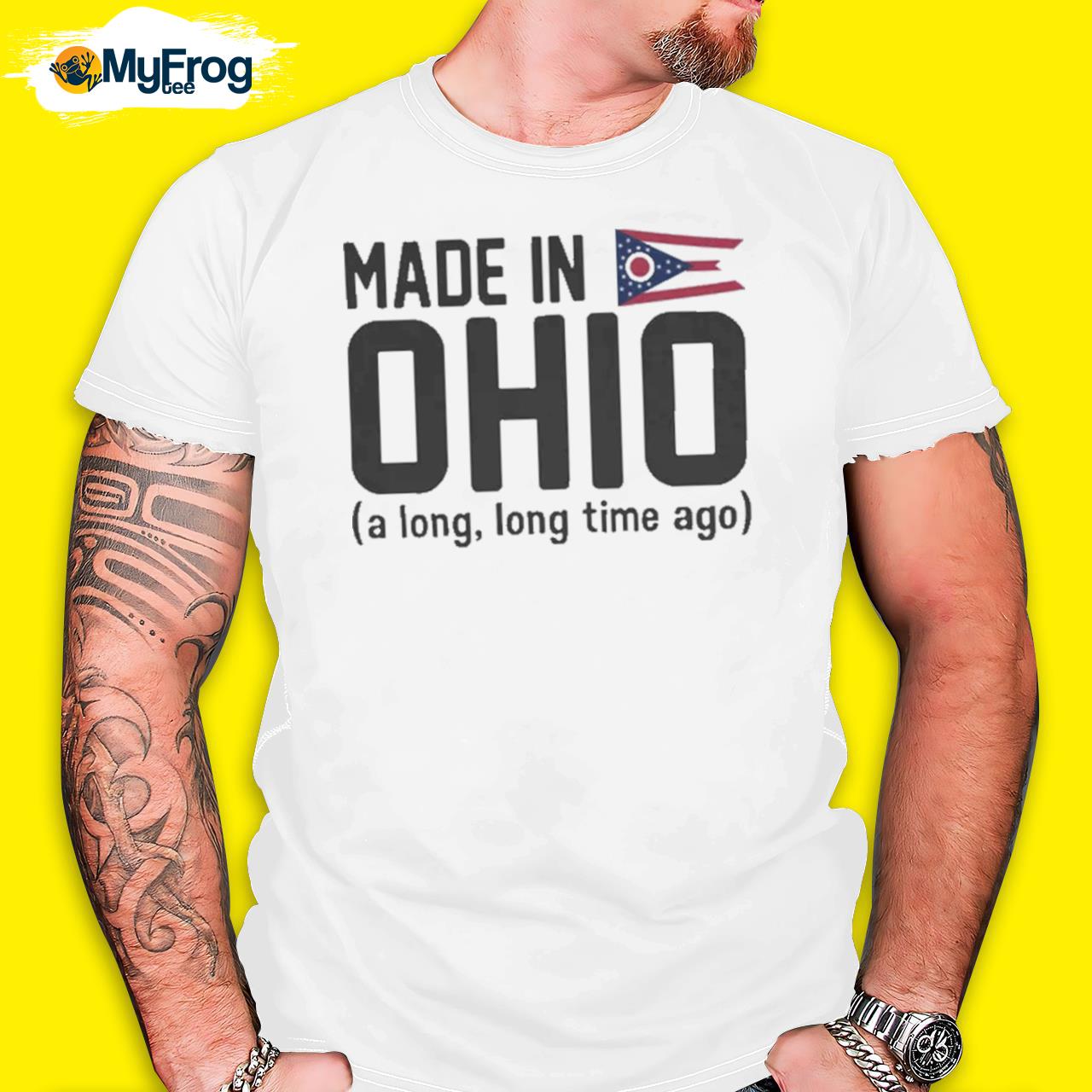 Made in ohio a long long time ago flag shirt