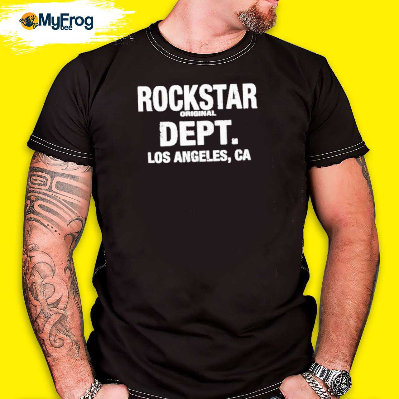 Official Rockstar Original Dept Los Angeles Ca Shirt