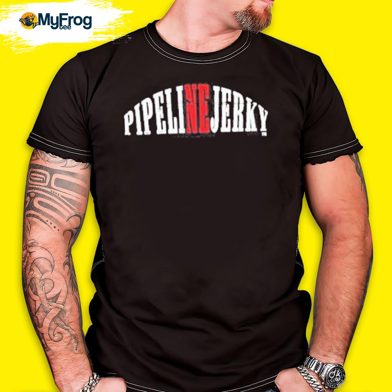 Pipeline Jerky 2022 shirt