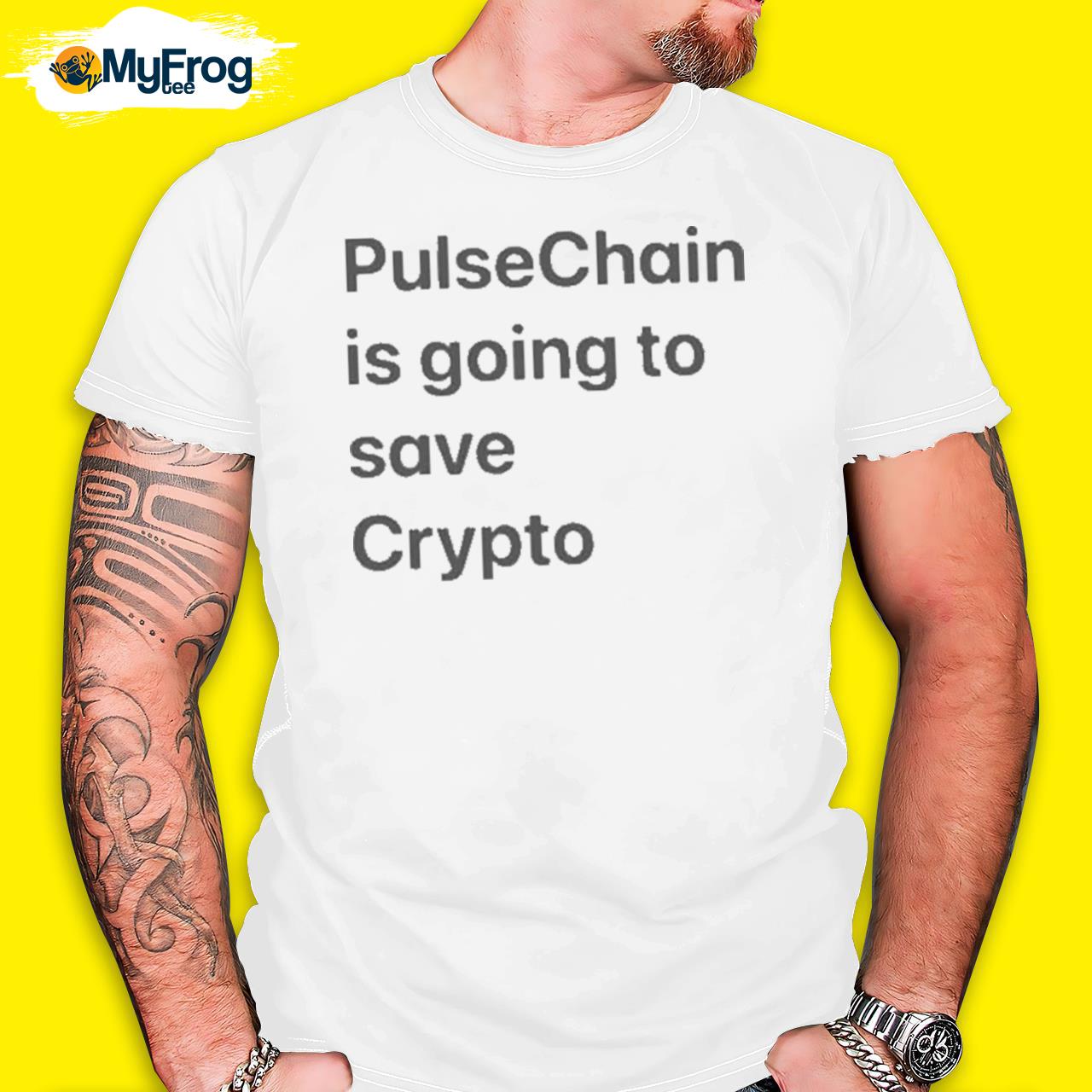 Pulsechain Is Going To Save Crypto Shirt