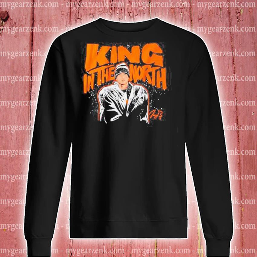 Joe Burrow Cincinnati Bengals king in the North shirt, hoodie, sweatshirt  and tank top