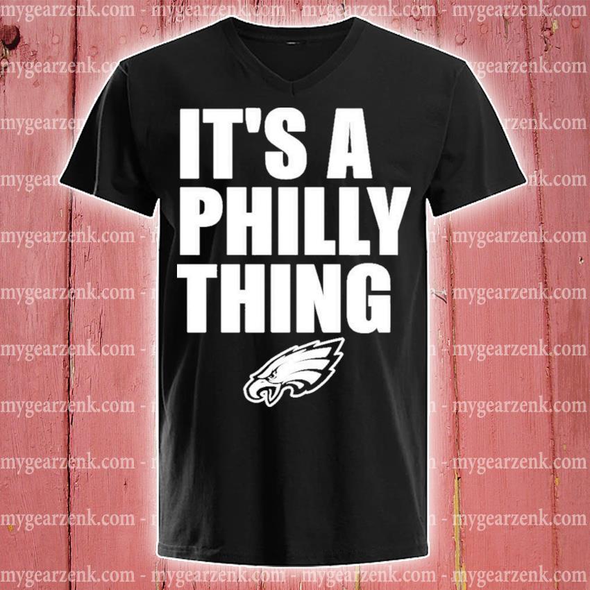 Philadelphia Eagles logo it's a Philly thing city shirt, hoodie